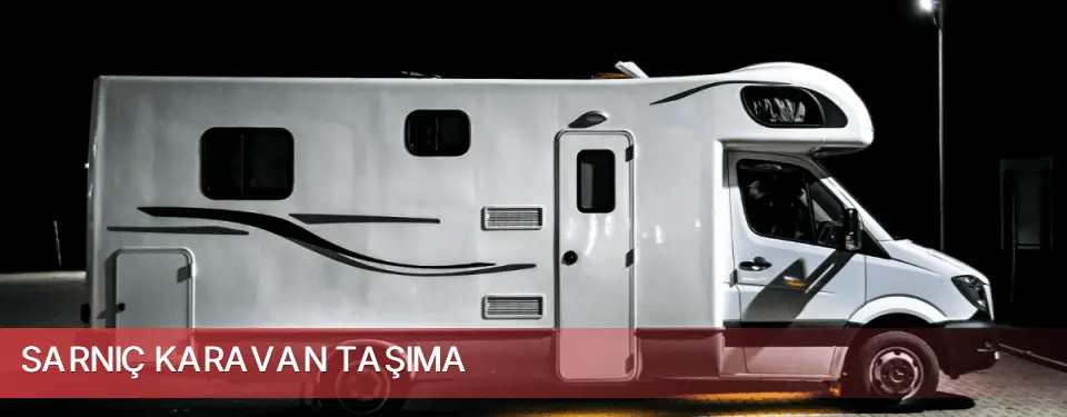 Sarnıç İlçemi Karavan Taşıma
